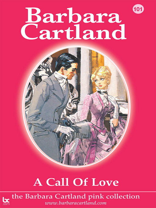 Title details for A Call of Love by Barbara Cartland - Available